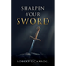 Sharpen Your Sword