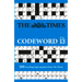 The Times Codeword 13: 200 Cracking Logic Puzzles