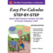 Easy Pre-Calculus Step-By-Step, Second Edition