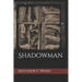 Shadowman