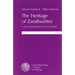 The Heritage of Zarathushtra: A New Translation of His Gathas