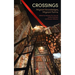 Crossings: Migrant Knowledges, Migrant Forms