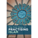 The First Steps in Practising Islam