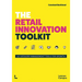 The Retail Innovation Toolkit: 42 Category Management Tools for Growth
