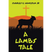 A Lamb's Tale