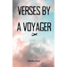 Verses by a Voyager