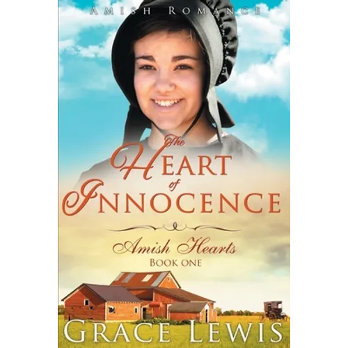 The Heart of Innocence: Amish Romance