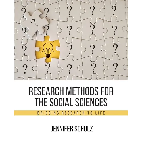 Research Methods for the Social Sciences: Bridging Research to Life