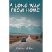 A long way from home