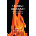 The Abiding Presence: A Theological Commentary on Exodus