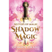 Shadow Magic