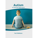 Autism: A Clinical Approach
