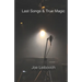 Last Songs & True Magic