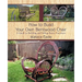How to Build Your Own Bentwood Chair: A Guide to Building and Selling Rustic Furniture