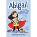 Abigail and the Career Day Catastrophe: It's Time to Be a Hero... Right?