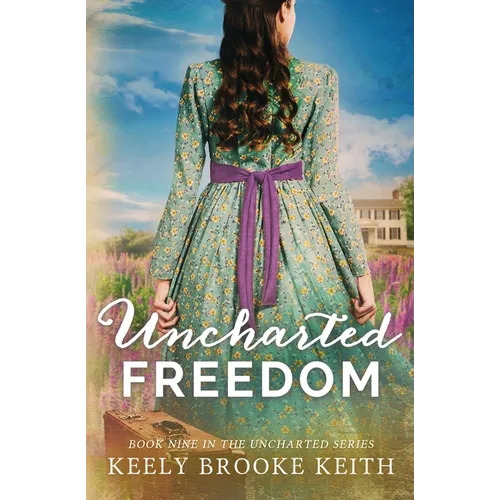 Uncharted Freedom