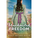 Uncharted Freedom