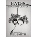 Bates Training Center