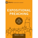 Expositional Preaching: How We Speak God's Word Today