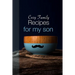 Cozy Family Recipes for My Son