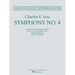 Symphony No. 4: Full Score Based on the Critical Edition