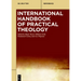 International Handbook of Practical Theology