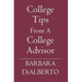 College Tips From A College Advisor