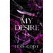 My Desire: A Dark Romance novel