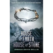 House of Earth, House of Stone