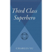 Third Class Superhero