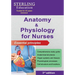 Anatomy and Physiology for Nurses: Essential Principles