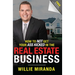 How to Not Get Your Ass Kicked in the Real Estate Business