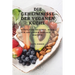 Die Geheimnisse Der Veganen Küche: Köstliche Rezepte, Auch Für Anfänger Einfach Zu Machen