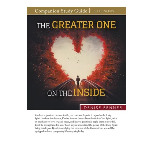 The Greater One on the Inside Study Guide