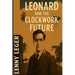 Leonard and the Clockwork Future