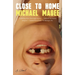 Close to Home