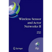 Wireless Sensor and Actor Networks II: Proceedings of the 2008 Ifip Conference on Wireless Sensor and Actor Networks (Wsan 08), Ottawa, Ontario, Canad