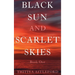 Black Sun and Scarlet Skies