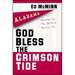 God Bless the Crimson Tide