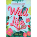 Wild Life