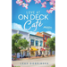 Love at On Deck Café