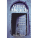Grace Abounds