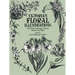 Victorian Floral Illustrations: 344 Wood Engravings of Exotic Flowers and Plants