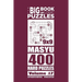The Big Book of Logic Puzzles - Masyu 400 Hard (Volume 17)