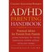 The ADHD Parenting Handbook: Practical Advice for Parents from Parents