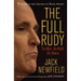 The Full Rudy: The Man, the Myth, the Mania