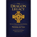 The Dragon Legacy, The Secret History of an Ancient Bloodline