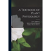 A Textbook of Plant Physiology