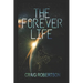 The Forever Life