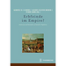 Erbfeinde Im Empire?: Franzosen Und Deutsche Im Zeitalter Napoleons